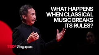 What Happens When Classical Music Breaks Its Rules? | Say Ming Foo | TEDxSingapore GIS