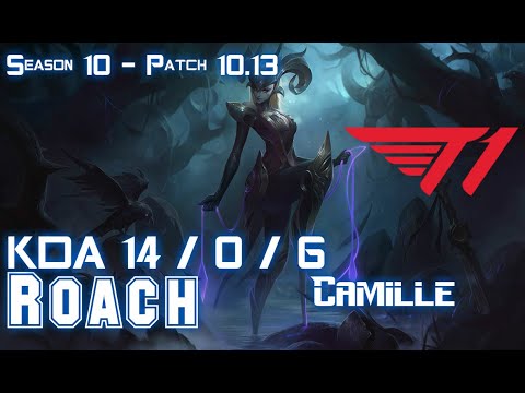 T1 Roach CAMILLE vs FIORA Top - Patch 10.13 KR Ranked