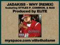 Jadakiss - Why (Remix) feat. Styles P, Common ...