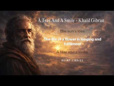 A Tear and a Smile — Khalil Gibran’s Most Profound Meditation on Love, Longing, and the Soul