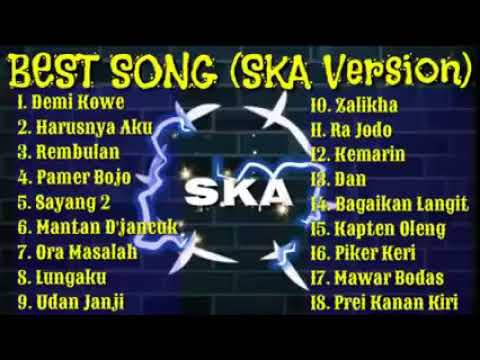 Full Album SKA Reggae SKA Version Demi Kowe
