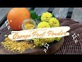 DIYSkinCare ORANGE PEEL POWDER Membuat Serbuk Kulit Jeruk Jangan Dibuang Kulitnya