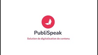 PubliSpeak digitalisez vos PDF