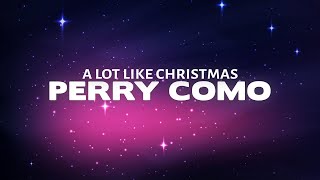 Perry Como - It&#39;s Beginning To Look A Lot Like Christmas (Lyrics)