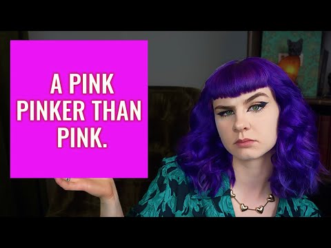 Showing you a pink you’ve never seen before. 