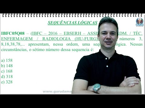 IBFC08NMQ03 - IBFC - 2016 - EBSERH - HU-FURG - SEQUÊNCIAS LÓGICAS