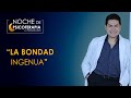 LA BONDAD INGENUA - Psicólogo Fernando Leiva (Programa educativo de contenido psicológico)