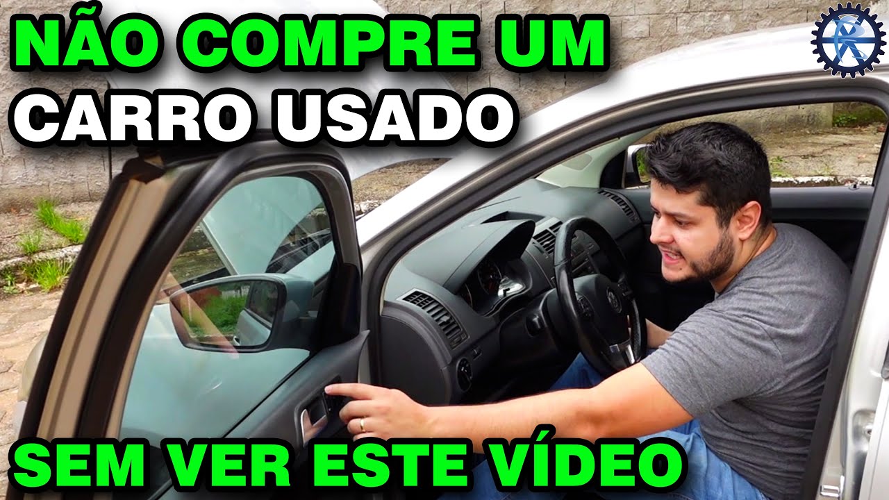 COMO AVALIAR um CARRO USADO | O Guia Completo