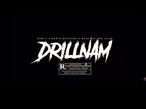 DRILLNAM ( Remix ) Feat. Burto Benihana & Moze Got The Juice [ Dir. by Staxx Paysos )