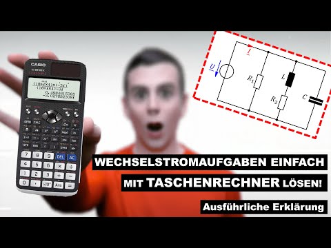WECHSELSTROMAUFGABEN MIT TASCHENRECHNER LÖSEN! (Übungsaufgabe 4 Wechselstromtechnik)