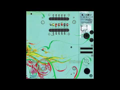 Dj Vadim - "Fear Feats" Feat. Emo And Syrus