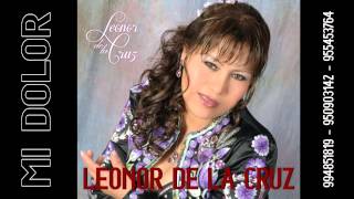 MI DOLOR / LEONOR DE LA CRUZ / 2015