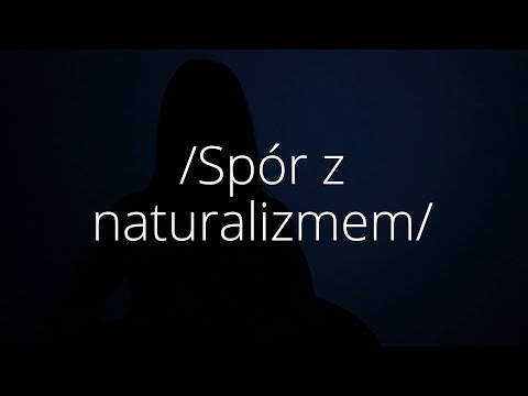 Spór z naturalizmem | ABC Humanistyki #42 | dr Adriana Warmbier