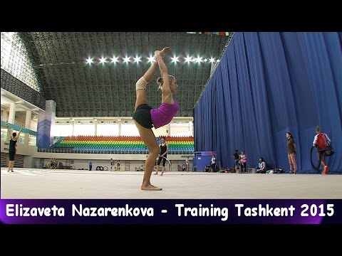 Elizaveta Nazarenkova - Training World-Cup Tashkent 2015