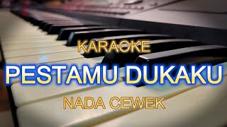 Download lagu PESTAMU DUKAKU KARAOKE NADA CEWEK mp3