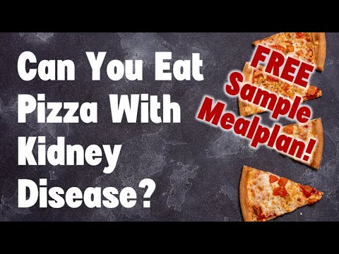 Can you eat pizza with kidney disease?