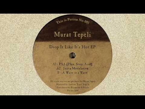 Murat Tepeli - A Wave Is A Wave