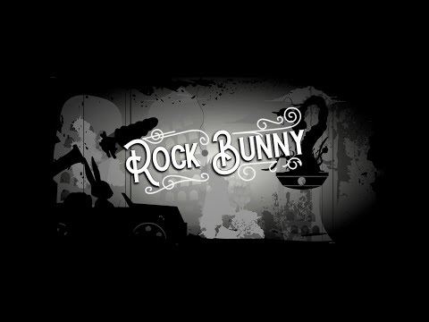 Rock Bunny Video