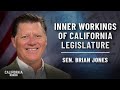 California Minority Leader Explains How Legislators Work Behind the News Headlines | Brian Jones