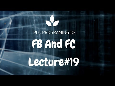 19: Function (FC) vs Function Block (FB) - PLC Programming