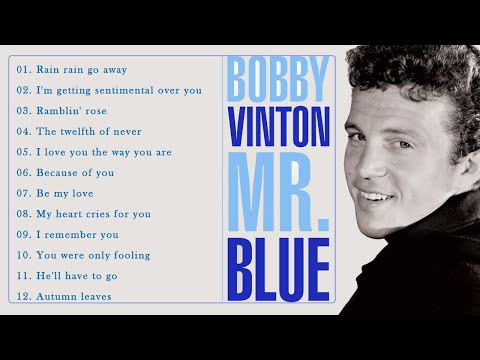 Bobby Vinton Greatest Hits Full Album - The Hit Sounds Of Bobby Vinton 2021