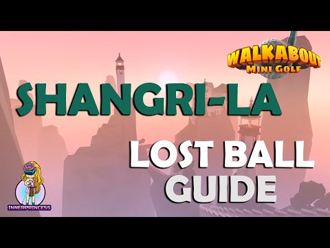 Lost Ball Guide - Shangri-La / Shangri La - Walkabout Mini Golf