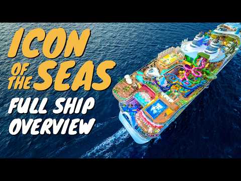 Icon of the Seas Full Ship Overview | Royal Caribbean