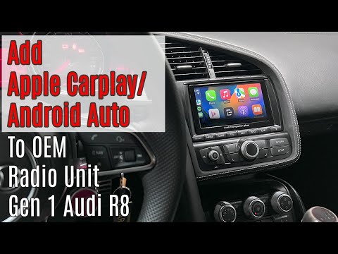 Add Apple Carplay/Android Auto Functionality to the OEM Factory Radio in the Gen 1 Audi R8