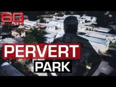 PERVERT PARK SEXUAL PREDATOR PLAYGROUND  - A TRAILER PARK INHABITED ENTIRELY WITH PEFOPHILES