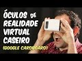Como fazer o óculos de realidade virtual caseiro | Como f...