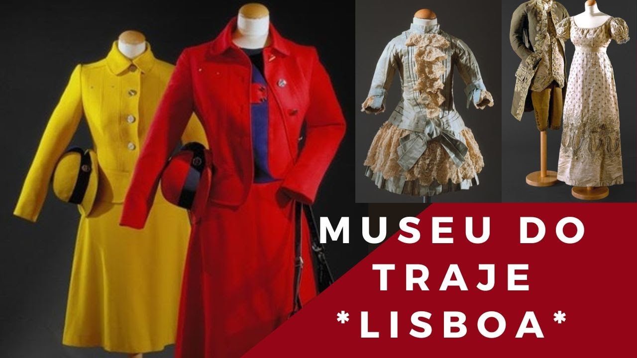 Museu do Traje de Lisboa - História da Moda