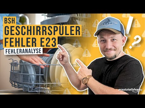 Bosch Siemens Spülmaschine E23 Fehler einfach selbst beheben! Lösung in 4 Minuten