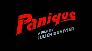 PANIQUE - Trailer