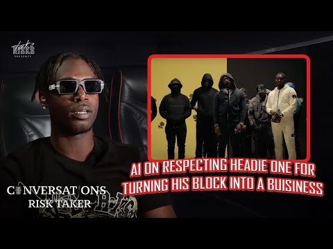 A1FromThe9 Responds To E1’s Interview & Gives Props To Headie One For Helping His Block