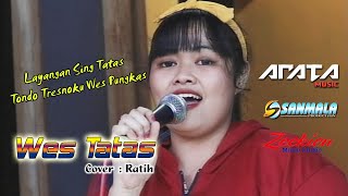 Download lagu Wes Tatas (Layangan Sing Tatas Tondo Tresnoku Wes Pungkas) Cover Ratih || Album Terbaru ARATA MUSIC mp3 Download lagu Wes Tatas (Layangan Sing Tatas Tondo Tresnoku Wes Pungkas) Cover Ratih || Album Terbaru ARATA MUSIC mp3