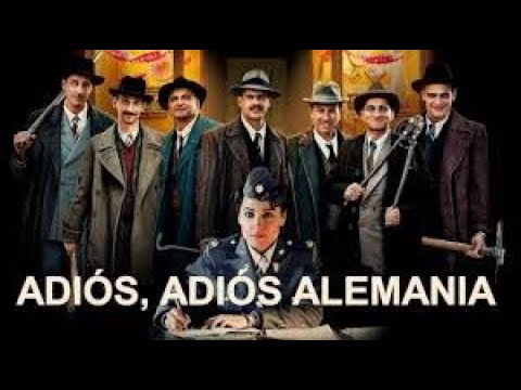 ADIÓS, ADIÓS ALEMANIA 2017 ‭ ‬Película sobre la Segunda Guerra Mundial