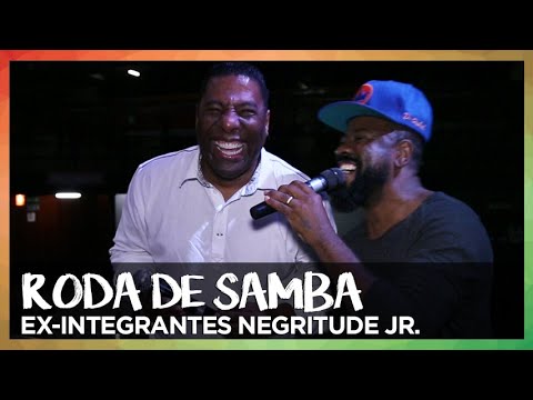 RODA DE SAMBA |  NEGRITUDE JR - REENCONTRO