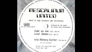 Mescalinum United - Cold As Ice (A1)
