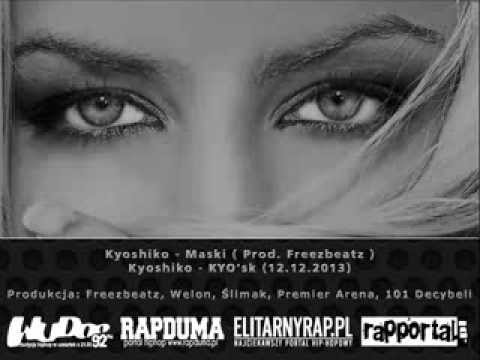 Kyoshiko - Maski (Prod. Freezbeatz)