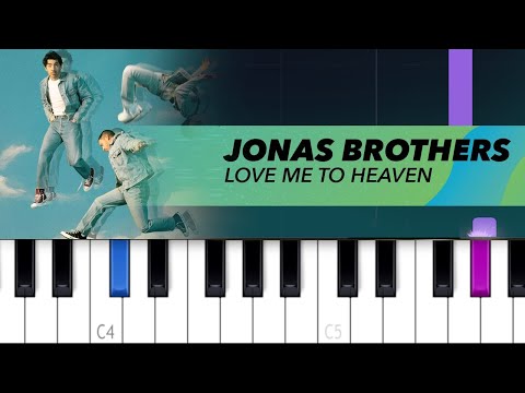 Jonas Brothers - Love Me To Heaven (Piano Tutorial)