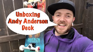 Unboxing Andy Anderson Signature Powell Peralta Flight Deck