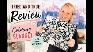 Tried and True Review: Adults Can Color Too! Check out these Blankets!