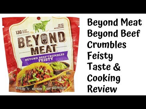 FOOD: Beyond Meat Beef Crumbles Tasting