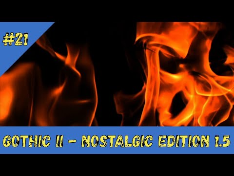 Gothic II - Nostalgic Edition #21 - Hinterm Zaun