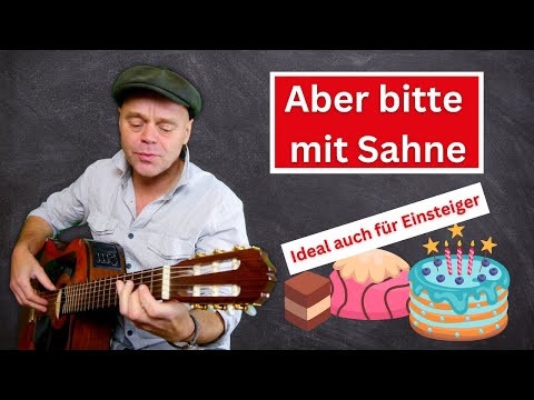 Aber bitte mit Sahne auf Gitarre spielen | super für Einsteiger