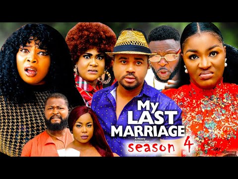 MY LAST MARRIAGE SEASON 4 (TRENDING HIT MOVIE) - CHA CHA EKE|MIKE GODSON|GEORGINA IBEH 2022 MOVIE