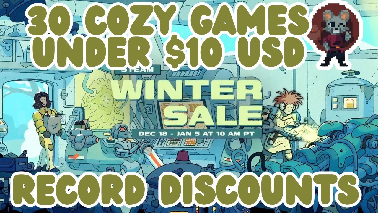 30 COZY GAMES LESS THAN $10 FOR STEAM WINTER SALES ✨⛄| RECORD SALES