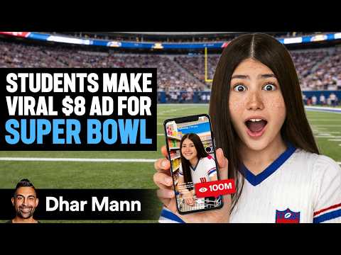 Students Make VIRAL $8 AD For SUPER BOWL | Dhar Mann Studios