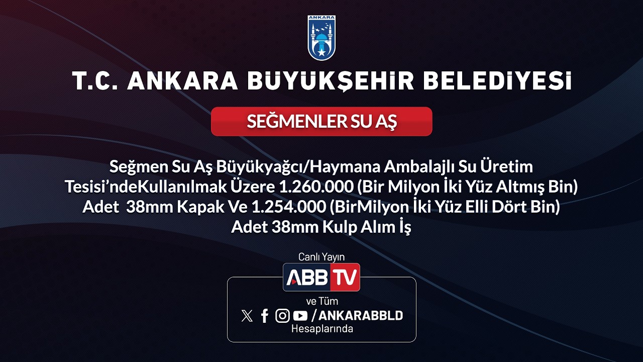SEĞMEN SU AŞ - Kullanılmak Üzere 1.260.000Adet 38mm Kapak Ve 1.254.000Adet 38mm Kulp Alım Iş