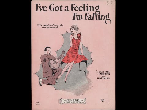I've Got a Feeling I'm Falling (1929)